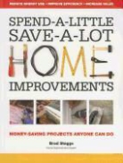 Brad Staggs - Spend-A-Little Save-A-Lot Home Improvements