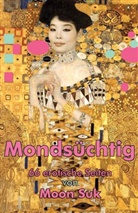 Moon Suk - Mondsüchtig