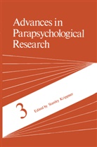 Stanley Krippner - Advances in Parapsychological Research