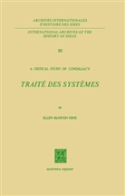 Ellen McNiven Hine, Hine E. McNiven - A Critical Study of Condillac's Traité des Systèmes