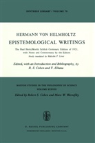 H von Helmholtz, H. Von Helmholtz, Hermann von Helmholtz, H. von Helmholtz, R. S. Cohen, R.S. Cohen... - Epistemological Writings