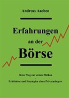 Andreas Aachen - Erfahrungen an der Börse