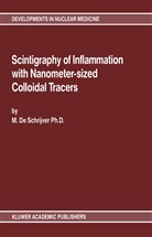 Marc De Schrijver - Scintigraphy of Inflammation with Nanometer-sized Colloidal Tracers