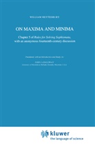 William Heytesbury, John Longeway - On Maxima and Minima
