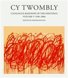 Heiner Bastian, Cy Twombly, Heine Bastian, Heiner Bastian - Cy Twombly, Catalogue Raisonne of the Paintings - 5: Catalogue Raisonné of the Paintings