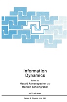 Haral Atmanspacher, Harald Atmanspacher, Scheingraber, Scheingraber, Herbert Scheingraber - Information Dynamics