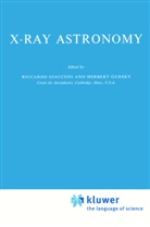 Giacconi, R Giacconi, R. Giacconi, Gursky, Gursky, H. Gursky - X-Ray Astronomy
