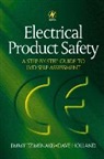 Dave Holland, David Holland, David (Trading Standards Officer.) Tzimen Holland, David Tzimenakis Holland, HOLLAND DAVID TZIMENAKIS JIMMY, Jimmy Tzimenakis - Electrical Product Safety: A Step-By-Step Guide to Lvd Self Assessment