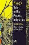 Ronald Hirst, King, Andrew Nancy Irani Laur Irani Laur King, Ralph King, Ralph (Consultant Chemical Engineer King, Ralph Hirst King... - King''s Safety in the Process Industries