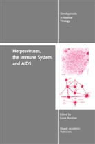 Laure Aurelian, Yechiel Becker, Laur Aurelian, Laure Aurelian - Herpesviruses, the Immune System, and AIDS