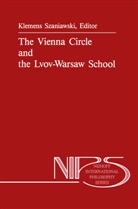 Szaniawski, A Szaniawski, A. Szaniawski, Klemens Dr. Szaniawski - The Vienna Circle and the Lvov-Warsaw School