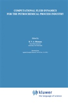 R. V. A. Oliemans, R.V.A. Oliemans, V A Oliemans, R V A Oliemans - Computational Fluid Dynamics for the Petrochemical Process Industry