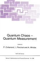 P. Cvitanovic, Predrag Cvitanovic, Percival, I Percival, I. Percival, A Wirzba... - Quantum Chaos - Quantum Measurement