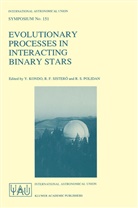 F Sisteró, R F Sisteró, Y. Kondo, R. S. Polidan, R.S. Polidan, R S Polidan... - Evolutionary Processes in Interacting Binary Stars