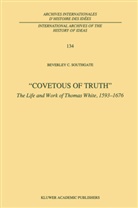 B C Southgate, B. C. Southgate, B.C. Southgate, Beverley C. Southgate - Covetous of Truth