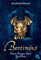 Jonathan Stroud - Bartimäus, Das Auge des Golem