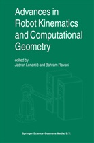 Jadran Lenar&iquest;i&iquest;, Jadra Lenarcic, Jadran Lenarcic, Ravani, Ravani, Bahram Ravani - Advances in Robot Kinematics and Computational Geometry