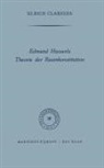 U Claesges, U. Claesges - Edmund Husserls Theorie der Raumkonstitution