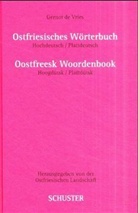 Gernot de Vries - Ostfriesisches Wörterbuch. Oostfreesk Woordenbook