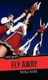 Nora Rock - Fly Away