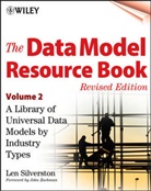 L Silverston, Len Silverston, SILVERSTON LEN - The Data Model Resource Book - 2: Data Model Resource Book, Volume 2