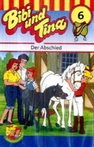 Ulf Tiehm, Susanna Bonasewicz, Susanne Bonasewicz, Dorette Hugo, E. Meyka - Bibi und Tina, Cassetten - 6: Der Abschied, 1 Cassette