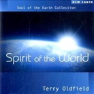 Terry Oldfield - Spirit of the World, 1 Audio-CD (Hörbuch)