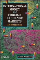 Walmsley, J Walmsley, J. Walmsley, Julian Walmsley, Walmsley Julian - International Money and Foreign Exchange Markets
