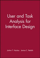 Hackos, JoAnn Hackos, JoAnn T Hackos, JoAnn T. Hackos, Joann T. Redish Hackos, Jt Hackos... - User and Task Analysis for Interface Design