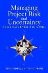 C Chapman, Chris Chapman, Chris (School of Management Chapman, Chris B. Chapman, Chris Ward Chapman, Colin Ward Chapman... - Managing Project Risk and Uncertainty
