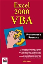 Stephe Bullen, Stephen Bullen, Joh Green, John Green, Felipe Martins, Felipe et al Martins... - Excel 2000 Vba Programmer''s Reference