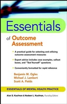 Fields, Scott Fields, Scott a Fields, Scott A. Fields, LAMBERT, Michael Lambert... - Essentials of Outcome Assessment