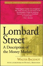 Bagehot, W Bagehot, Walter Bagehot - Lombard Street - A Description of the Money Market