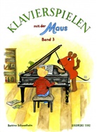 Bettina Schwedhelm, Imke Kretzmann - Klavierspielen mit der Maus - 3: Klavierspielen mit der Maus