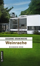 Susanne Kronenberg - Weinrache
