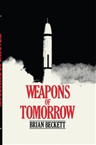 Brian Beckett - Weapons of Tomorrow