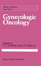 F Fuller, F Fuller, Arlan F. Fuller, C. T. Griffiths, C.T. Griffiths, C.Thomas Griffiths... - Gynecologic Oncology