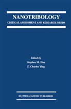 Charles Ying, Charles Ying, Stephen M. Hsu, Stephe M Hsu, Stephen M Hsu, Z. Charles Ying - Nanotribology