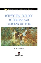 A Danilkin, A. Danilkin - Behavioural Ecology of Siberian and European Roe Deer