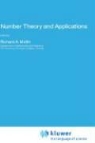 Richar A Mollin, Richard A Mollin, Richard A. Mollin - Number Theory and Applications