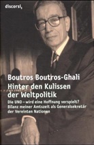 Boutros Boutros-Ghali - Hinter den Kulissen der Weltpolitik