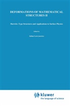 Julian Lawryniwicz, Julia Lawrynowicz, Julian Lawrynowicz - Deformations of Mathematical Structures II