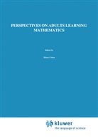 D. Coben, Diana Coben, Gail E FitzSimons, Gail E. Fitzsimons, O'Donoghue, J O'Donoghue... - Perspectives on Adults Learning Mathematics