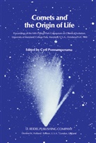 Cyri Ponnamperuma, Cyril Ponnamperuma - Comets and the Origin of Life