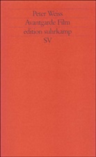 Peter Weiss, Bea Mazenauer, Beat Mazenauer - Avantgarde Film