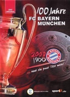 Grengel, Ralf Grengel, Jockenhöfe, Rafael Jockenhöfer, FC Bayern München - 100 Jahre FC Bayern München