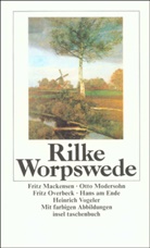 Rainer M Rilke, Rainer M. Rilke, Rainer Maria Rilke - Worpswede