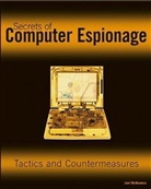 Joel Mcnamara - Secrets of Computer Espionage