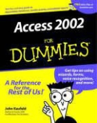 Kaufeld, John Kaufeld, John Kaufeld Kaufeld, Kenny Kaufeld, Michael Macdonald - Access 2002 for Dummies