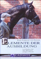 Kurd A von Ziegner, Kurd A. von Ziegner, Kurd Albrecht von Ziegner - Elemente der Ausbildung